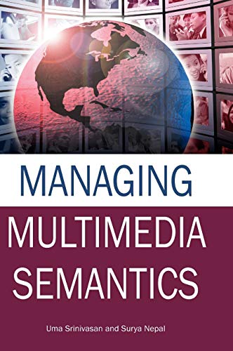 Stock image for Managing Multimedia Semantics for sale by Better World Books