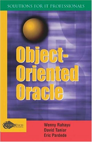 Stock image for Object-Oriented Oracle (Solutions for It Professionals) for sale by dsmbooks