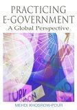 Stock image for Practicing E-Government: A Global Perspective for sale by ThriftBooks-Atlanta