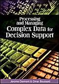 Imagen de archivo de Processing and Managing Complex Data for Decision Support a la venta por Ergodebooks