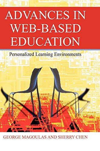 Beispielbild fr Advances in Web-Based Education: Personalized Learning Environments zum Verkauf von Irish Booksellers