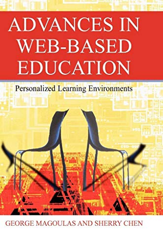 9781591406907: Advances in Web-Based Education: Personalized Learning Environments