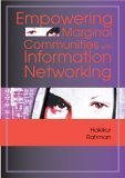 Stock image for Empowering Marginal Communities with Information Networking for sale by WorldofBooks