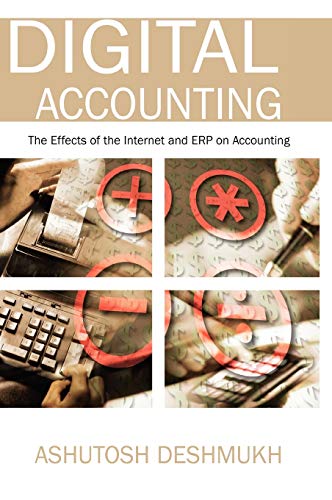 Imagen de archivo de Digital Accounting: The Effects of the Internet And Erp on Accounting a la venta por HPB-Diamond