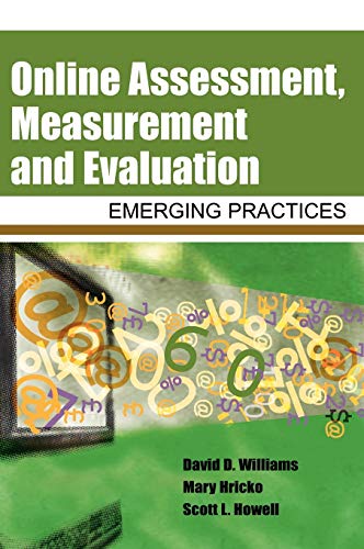 Beispielbild fr Online Assessment, Measurement And Evaluation: Emerging Practices zum Verkauf von SecondSale