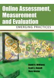 9781591407485: Online Assessment, Measurement and Evaluation: Emerging Practices