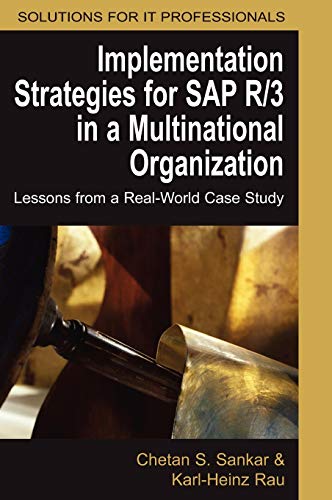 Stock image for Implementation Strategies for SAP R/3 in a Multinational Organization: Lessons from a Real-World Case Study for sale by Lucky's Textbooks