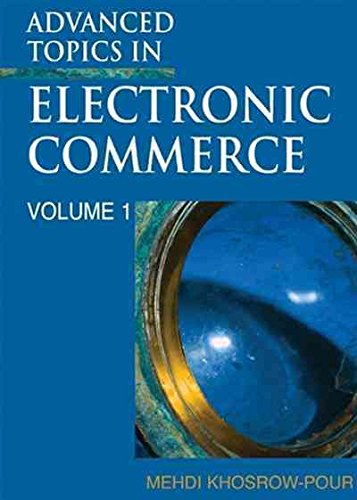 9781591408192: Advanced Topics In Electronic Commerce: Volume One: 1