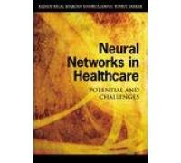 Stock image for Neural Networks in Healthcare for sale by Books Puddle