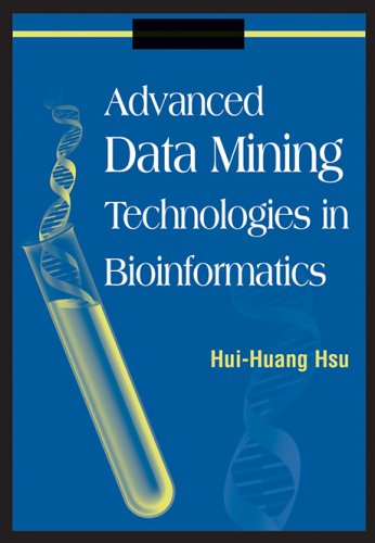 Beispielbild fr Advanced Data Mining Technologies in Bioinformatics zum Verkauf von Anybook.com