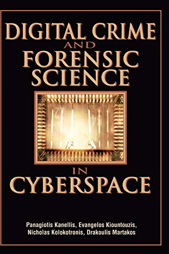 Imagen de archivo de Digital Crime and Forensic Science in Cyberspace a la venta por Irish Booksellers