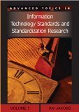 Beispielbild fr Advanced Topics in Information Technology Standards And Standardization Research (Advanced Topics in Information Technology Standards and Standardization Research Series) zum Verkauf von Mispah books