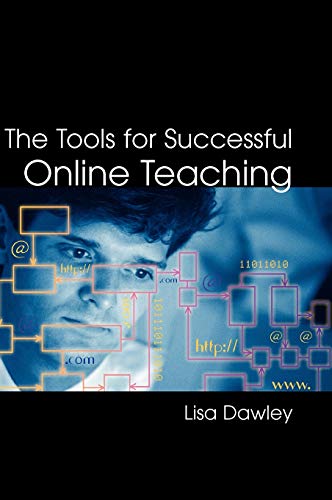 Stock image for The Tools for Successful Online Teaching for sale by ThriftBooks-Atlanta