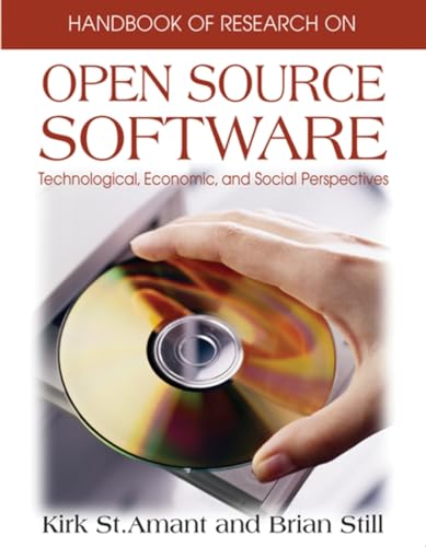 Stock image for Handbook of Research on Open Source Software : Technological, Economic, and Social Perspectives for sale by Better World Books: West