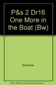 Beispielbild fr Saxon Phonics And Spelling 2, Black And White Decodable Reader 16: One More In The Boat: Set Of 20: Original Wraps (2005 Copyright) zum Verkauf von ~Bookworksonline~