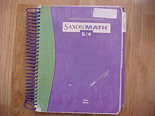 Imagen de archivo de Saxon Math 5 / 4, Vol. 2: Teacher's Manual, 3rd Edition a la venta por BEST_TEXTBOOKS_DEALS