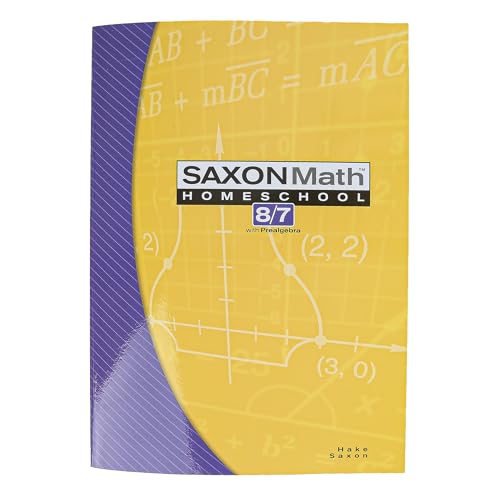 9781591413202: Saxon Math 8/7: Homeschool Student Text