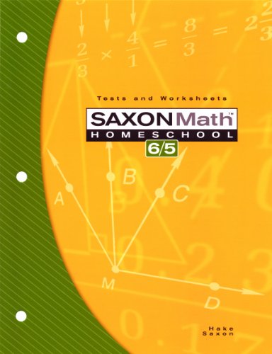 Stock image for Saxon Math Homeschool 6/5: Tests and Worksheets for sale by Seattle Goodwill