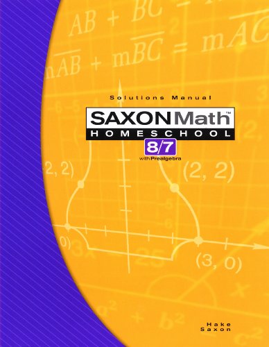 Imagen de archivo de Saxon Math 8/7 Homeschool Solutions Manual a la venta por HPB-Red