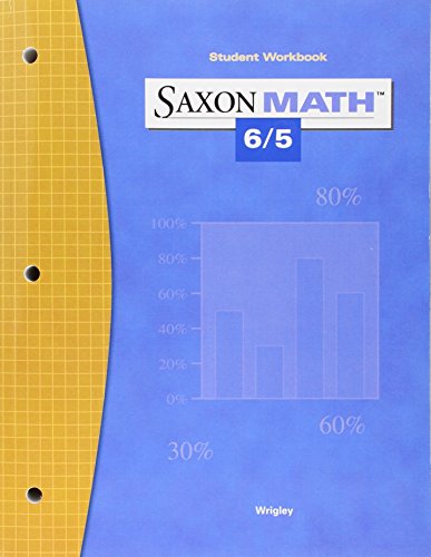 Stock image for Saxon Math 6/5 Student Workbook, 3rd Edition for sale by Booksaver4world