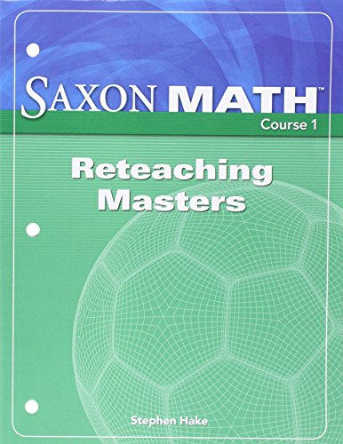 9781591418153: Saxon Math, Course 1: Reteaching Masters
