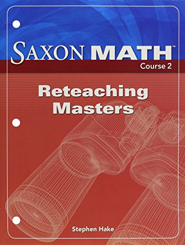 Beispielbild fr Saxon Math, Course 2: Reteaching Masters zum Verkauf von BooksRun