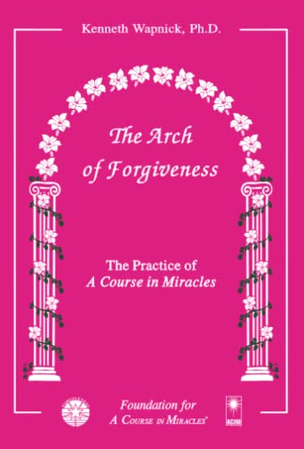 Beispielbild fr The Arch of Forgiveness zum Verkauf von KuleliBooks