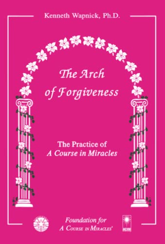 Stock image for The Arch of Forgiveness for sale by Ergodebooks