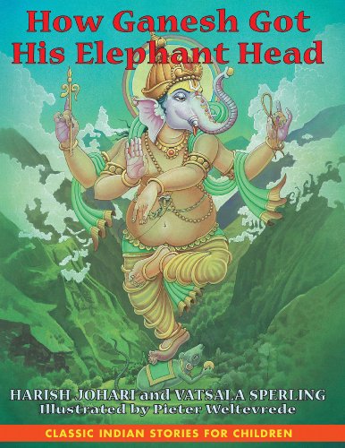 Beispielbild fr How Ganesh Got His Elephant Head zum Verkauf von WorldofBooks