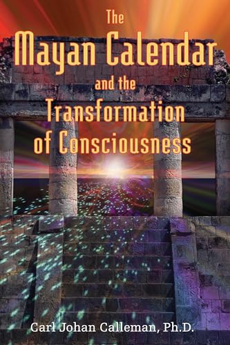 Imagen de archivo de The Mayan Calendar and the Transformation of Consciousness a la venta por Jenson Books Inc