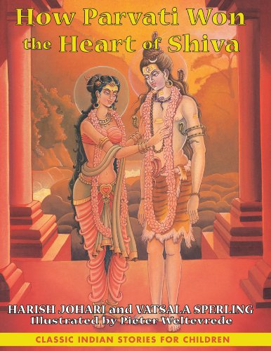 Imagen de archivo de How Parvati Won the Heart of Shiva (Classic Indian Stories for Children) a la venta por Orion Tech