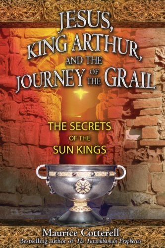 Beispielbild fr Jesus, King Arthur, and the Journey of the Grail: The Secrets of the Sun Kings zum Verkauf von Wonder Book