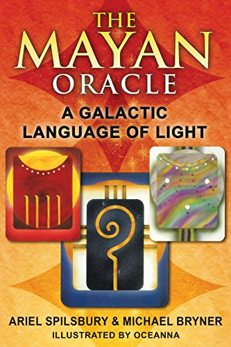 Stock image for The Mayan Oracle: A Galactic Language of Light for sale by HPB-Diamond