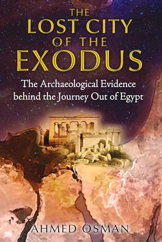 Beispielbild fr The Lost City of the Exodus: The Archaeological Evidence behind the Journey Out of Egypt zum Verkauf von GF Books, Inc.