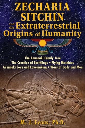 9781591432555: Zecharia Sitchin and the Extraterrestrial Origins of Humanity