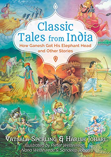 Beispielbild fr Classic Tales from India: How Ganesh Got His Elephant Head and Other Stories zum Verkauf von HPB-Ruby