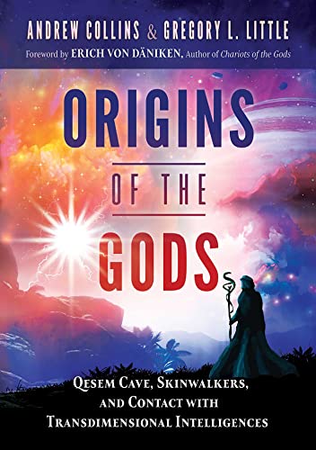 Stock image for Origins of the Gods: Qesem Cave, Skinwalkers, and Contact with Transdimensional Intelligences for sale by Half Price Books Inc.