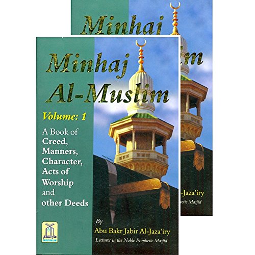 9781591440406: Minhaj Al-Muslim (The Way of the Muslim), 2 Vols.