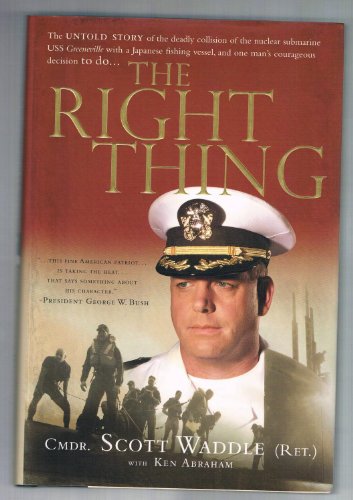 9781591450368: The Right Thing