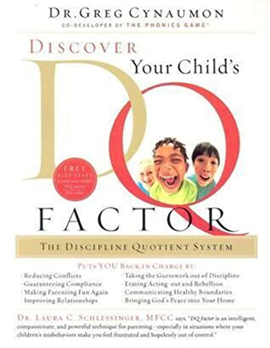 Beispielbild fr Discover Your Child's DQ Factor: The Discipline Quotient System zum Verkauf von Wonder Book