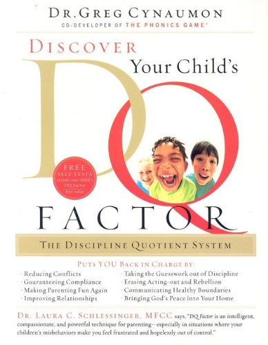 Imagen de archivo de Discover Your Child's DQ Factor: The Discipline Quotient System a la venta por Wonder Book