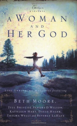 Beispielbild fr A Woman and Her God: Life -Enriching Messages Featuring zum Verkauf von Gulf Coast Books