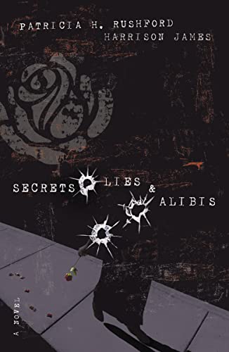 

Secrets, Lies & Alibis (McAllister Files, Book 1) [signed]