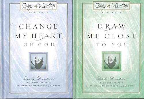 Stock image for Draw Me Close to You: Daily Devotions from the Greatest Praise and Worship Songs of All Time (Songs 4 Worship (Hardcover)) for sale by SecondSale