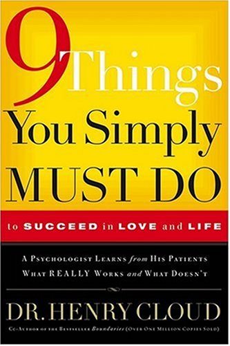 9781591452362: 9 Things You Simply Must Do to Succeed in Love and Life