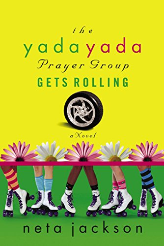 Beispielbild fr The Yada Yada Prayer Group Gets Rolling zum Verkauf von ThriftBooks-Reno
