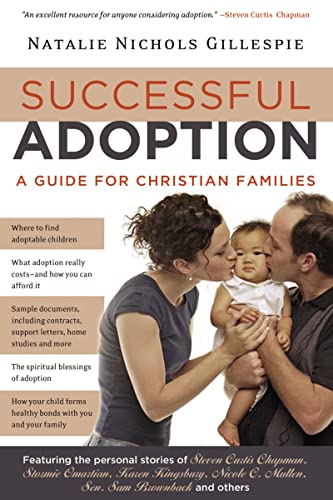 Imagen de archivo de Successful Adoption: A Guide for Christian Families a la venta por Gulf Coast Books