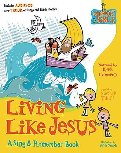 9781591454311: Living Like Jesus: A Sing & Remember Book (Memory Bible Sing & Remember Book)