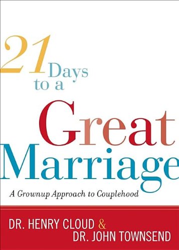 Stock image for 21 Days to a Great Marriage: A Grownup Approach to Couplehood for sale by SecondSale