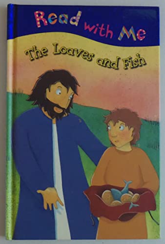 9781591455288: The Loaves And Fish (Read With Me Story And Sticker Book Packs)